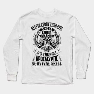 Respiratory Therapis Is Not A Career - Doctor Gifts Long Sleeve T-Shirt